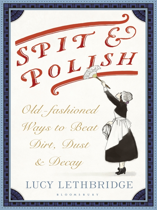 Title details for Spit and Polish by Lucy Lethbridge - Available